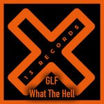 cover: Glf - What The Hell