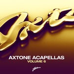 cover: Various - Axtone Acapellas Vol 6