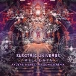 cover: Electric Universe - Millenia (Faders & Spectra Sonics Remix)