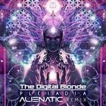 cover: The Digital Blonde - Pleiadia (Alienatic Remix)