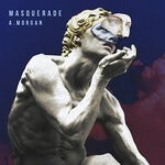 cover: A.morgan - Masquerade EP