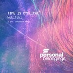 cover: Woki Toki - Time Is Cyclical