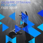 cover: Giuseppe Ottaviani|Mila Josef - Fade Away (Extended Mix)