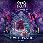 cover: Ajja - Juicy Shrooms (Alienatic Remix)