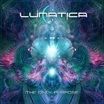 cover: Lunatica - The Only Purpose