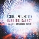 cover: Astral Projection - Dancing Galaxy (Galactic Explorers Remix)