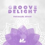 cover: Groove Delight - Parallel Space (Extended Mix)