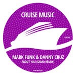 cover: Danny Cruz|Jody Findley|Mark Funk - About You (Americana) (SAMO Remix)