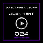 cover: Dj Evan|Sofia - Alignment