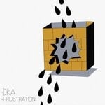 cover: Dka - Frustration