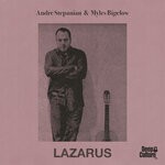 cover: Andre Stepanian|Myles Bigelow - Lazarus