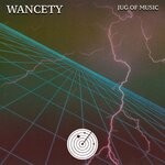 cover: Wancety - Jug Of Music (Radio Edit)