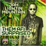 cover: Jah Lightin Mountain - Them Afi Surprised