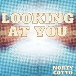 cover: Norty Cotto - Looking At You (OCD Club Mix)