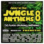 cover: Various|Frenetic - Deep In The Jungle Anthems 8 (Mixed By Frenetic)