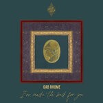 cover: Gab Rhome - I've Made The Bed For You