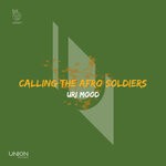 cover: Uri Mood - Calling The Afro Soldiers