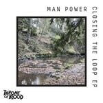 cover: Man Power - Closing The Loop