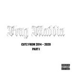 cover: Frag Maddin - Cutz From 2014 - 2020, Pt. I