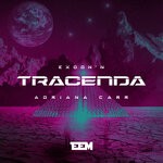 cover: Adriana Carr|Exoon'n - Tracenda