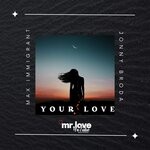 cover: Jonny Broda & Max Immigrant - Your Love