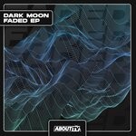 cover: Dark Moon - Faded