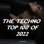 cover: Various - The Techno Top 100 Of 2022