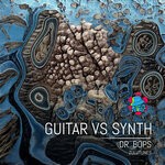 cover: Dr. Bops - Guitar vs Synth