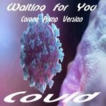 cover: Covid - Waiting For You (Corona Pump Version)