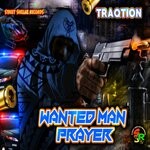 cover: Traqtion - Wanted Man Prayer