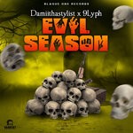 cover: 9lyph|Damiithastylist - Evil Season