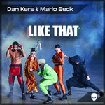 cover: Dan Kers|Mario Beck - Like That (Radio Version)