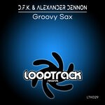 cover: Alexander Dennon|D.f.k. - Groovy Sax