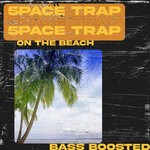 cover: 5pace Trap - On The Beach