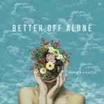 cover: Caccia - Better Off Alone