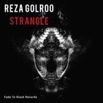 cover: Reza Golroo - Strangle