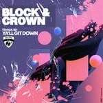 cover: Block & Crown - Ya'll Git Down