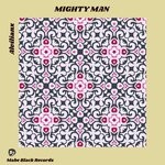 cover: Alvilianx - Mighty Man