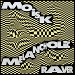 cover: Moisk - Melancholic Raver