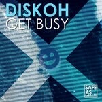 cover: Diskoh - Get Busy