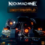 cover: Kickmachine - Underworld