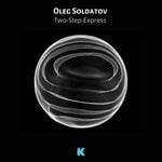 cover: Oleg Soldatov - Two-Step Express