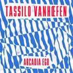 cover: Tassilo Vanh?fen - Arcadia Ego