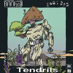 cover: Bankaji|Comisar - Tendrils