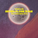 cover: Parallel - Seven Close Suns