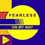 cover: Fearless Music - On My Way (Radio-Edit)