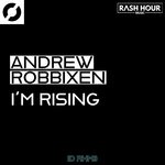 cover: Andrew Robbixen - I'm Rising