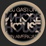 cover: Dj Gaston - In America