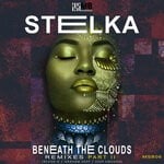 cover: Stelka - Beneath The Clouds Remixes, Pt. II