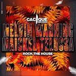 cover: Maickel Telussa|Melvin Warning - Rock The House